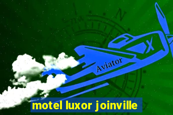 motel luxor joinville